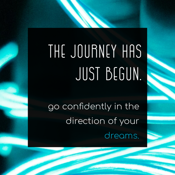 The Journey has just begun. --Label