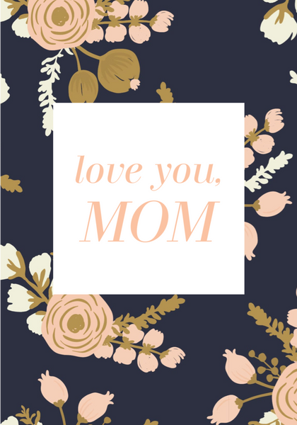 Love you, Mom-- Label